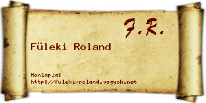Füleki Roland névjegykártya